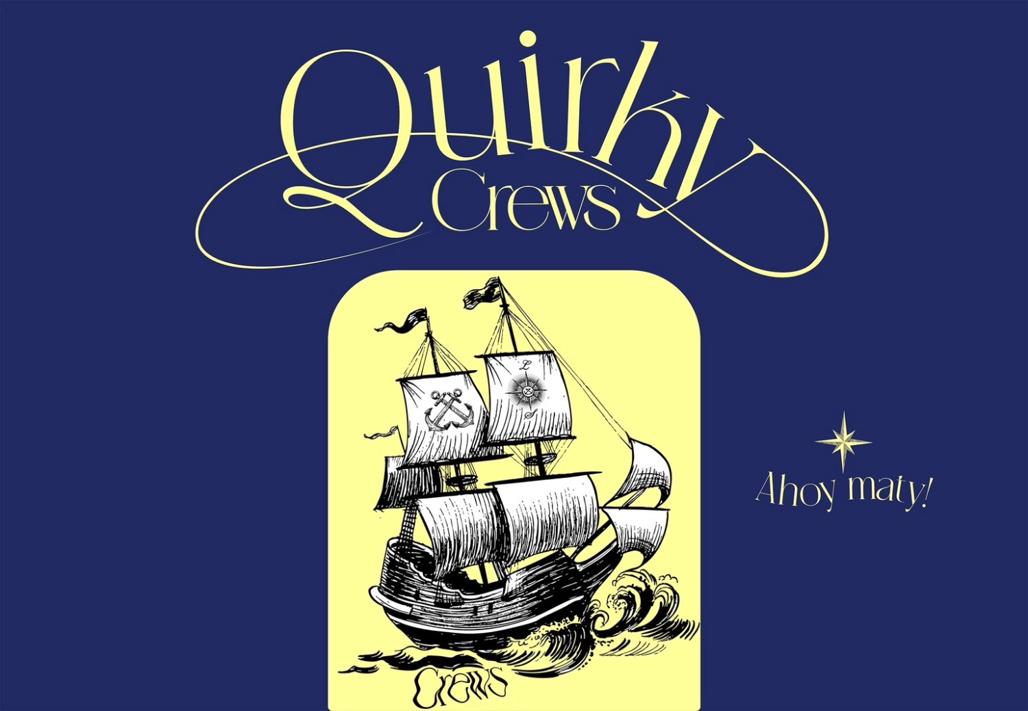 Quirky Crews
